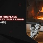 Heat N Glo Fireplace Turns On By Itself Then Shuts Off